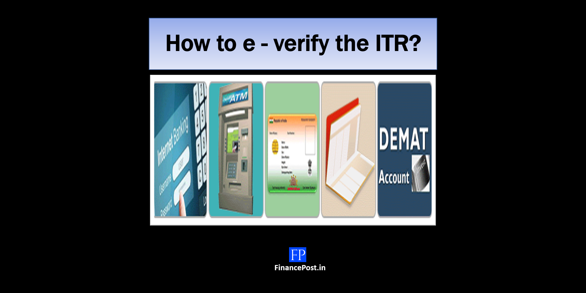 how to e-verify the ITR how to e-verify the ITR