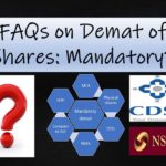 FAQs on Demat of Shares : Is it mandatory to demat shares?