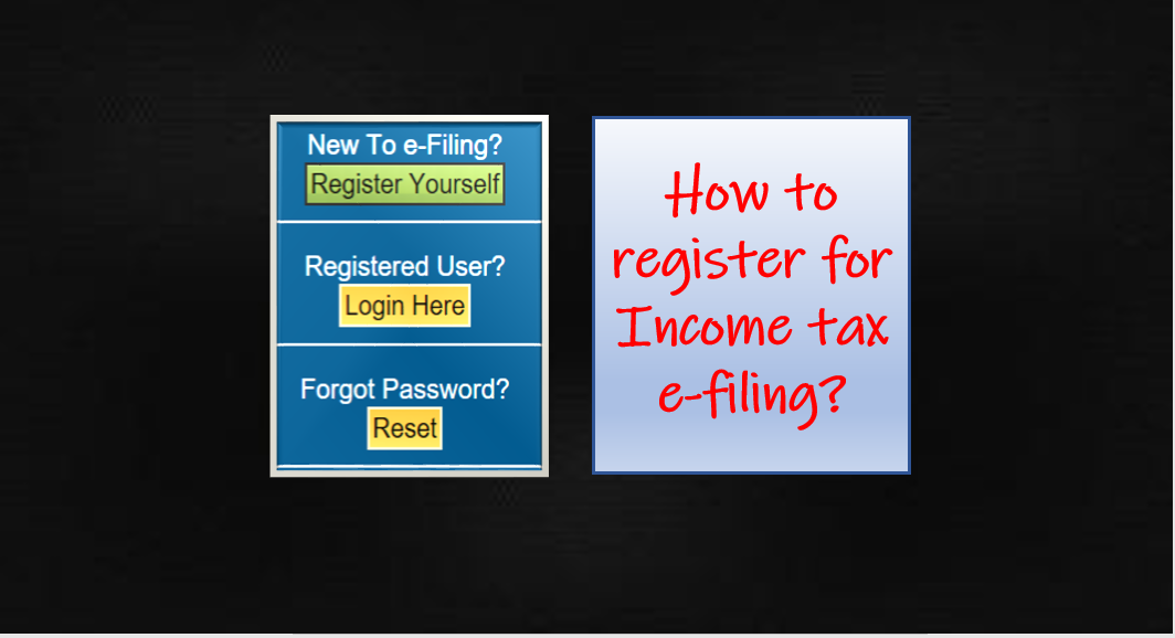 How to register for Income tax e-filing?