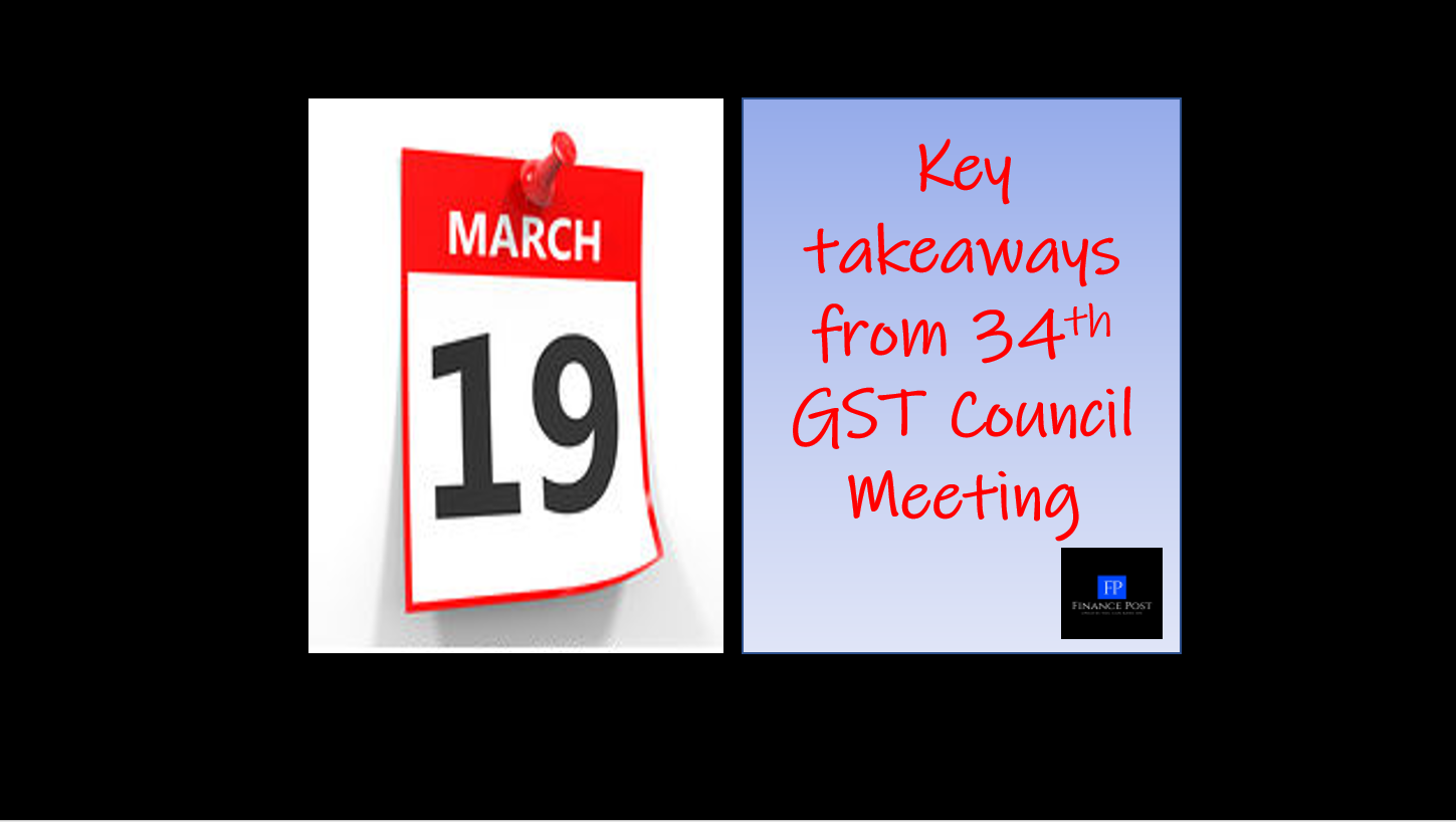34th GST Council Meeting Updates