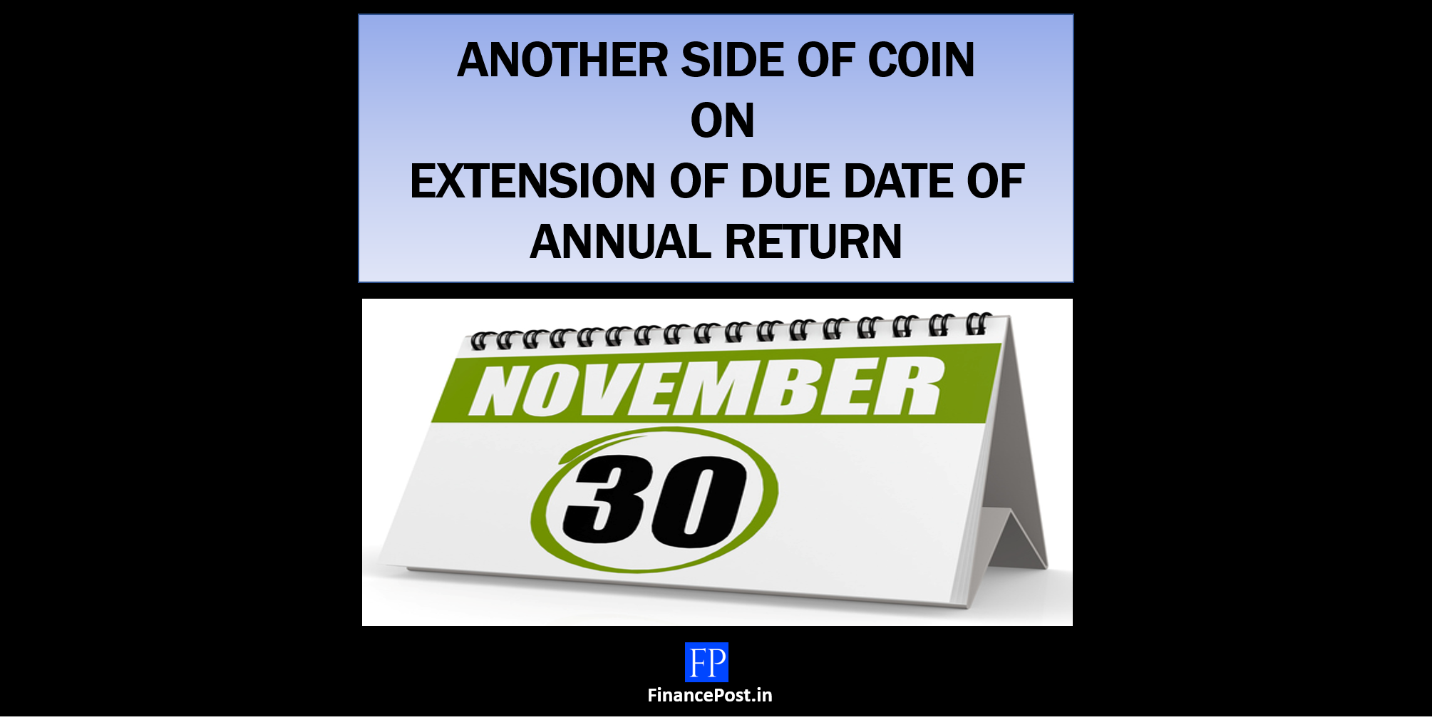Implication of due date extension Annual Return