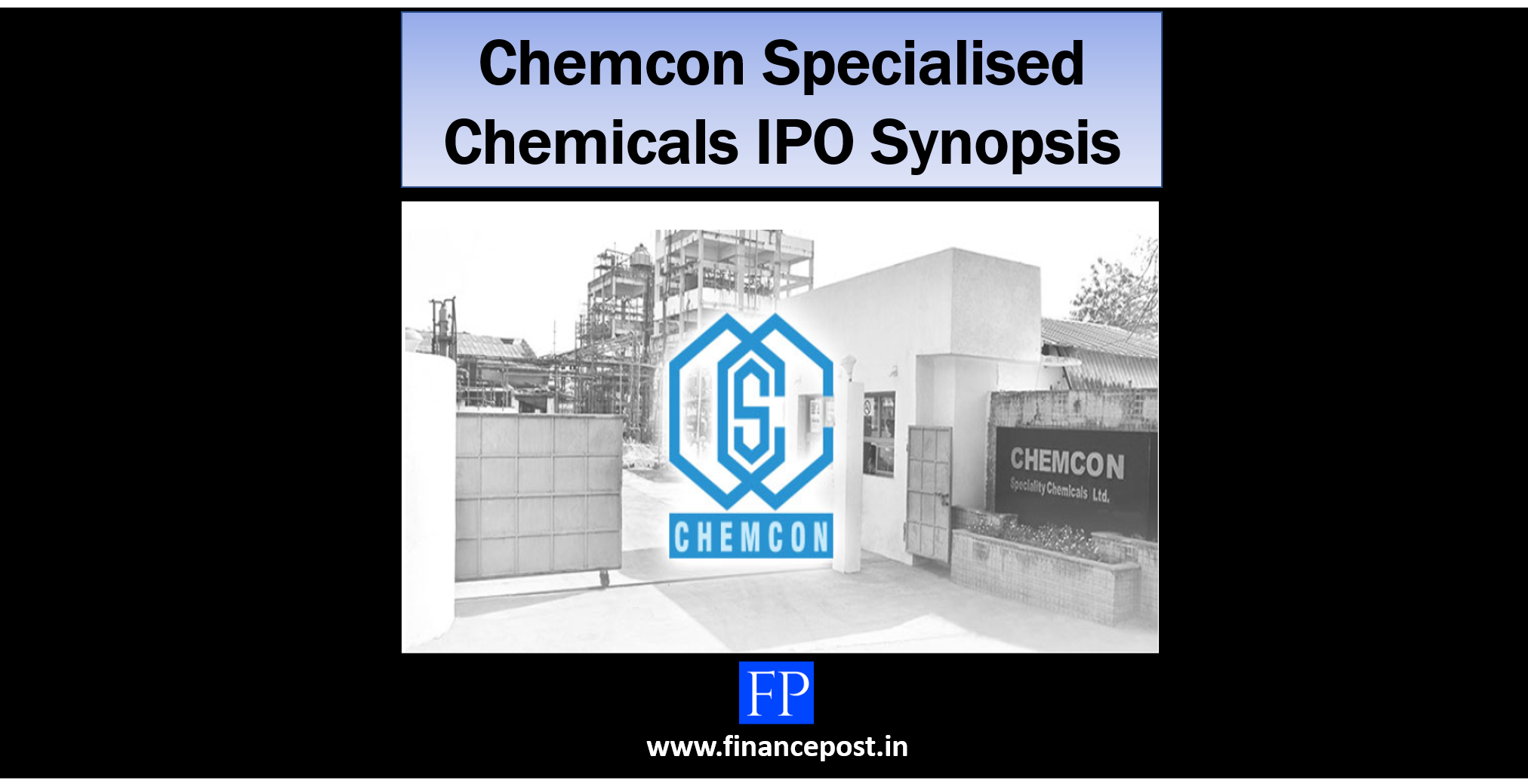 Chemcon Specialised Chemicals IPO Synopsis