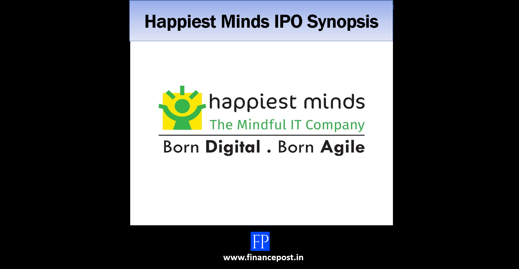 Happiest Minds IPO Synopsis | FinancePost