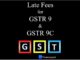 late fees for GSTR 9 and GSTR9C