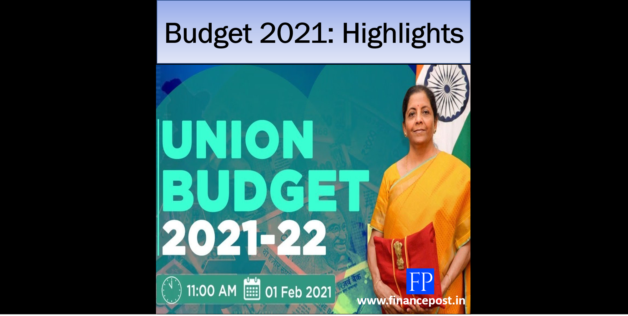 budget-2021-highlights-financepost