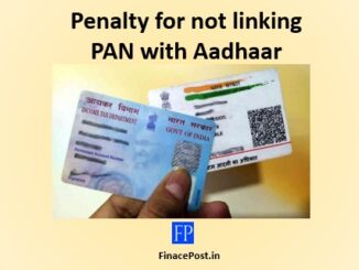 Section 234H Penalty for not linking PAN with Aadhaar