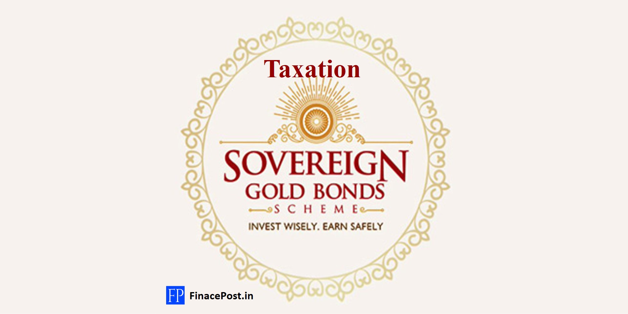 taxation-of-sovereign-gold-bond-financepost