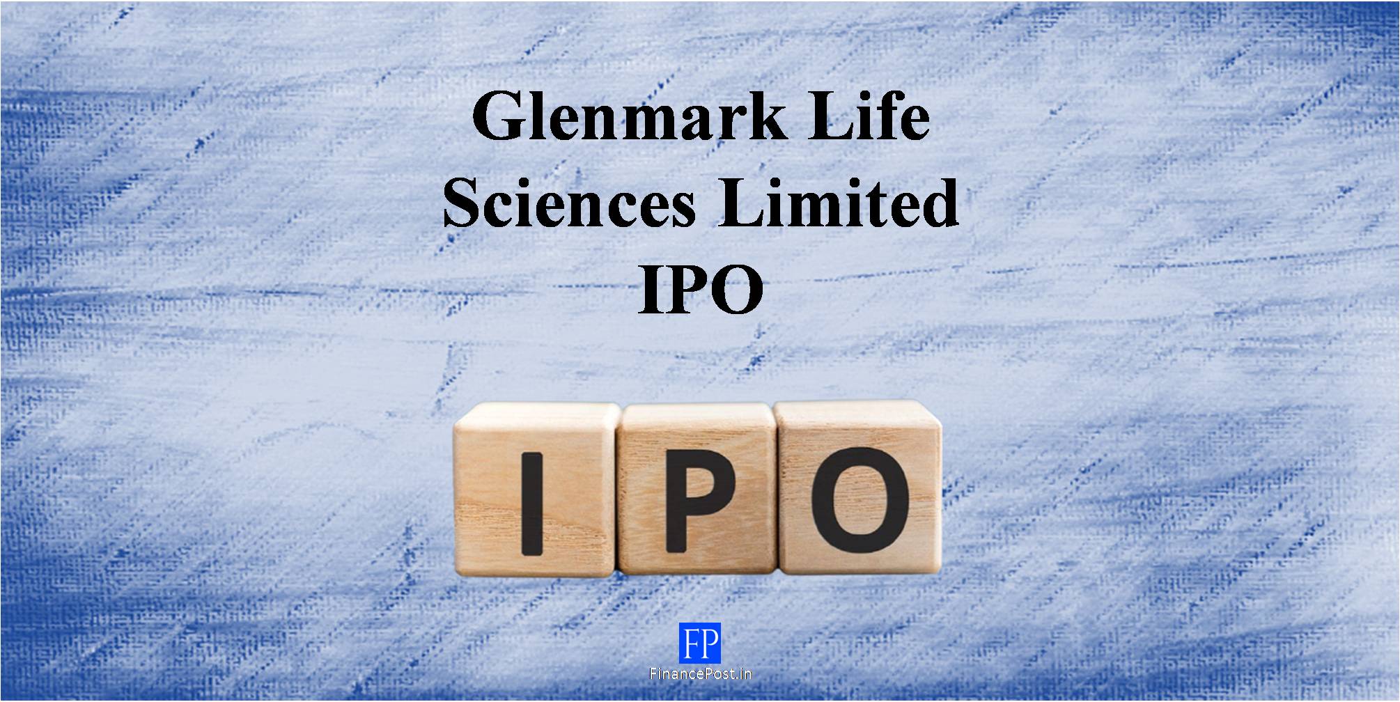 Glenmark Life Sciences IPO Subscription Status | FinancePost