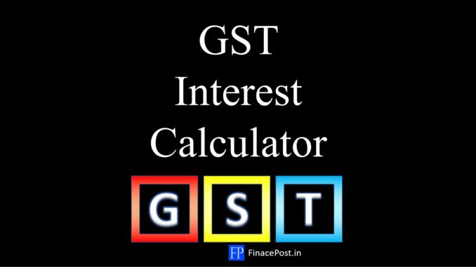 GST Interest Calculator