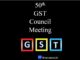 50th gst council meeting